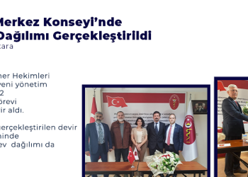 TVHB MERKEZ KONSEYİ’NDE GÖREV DAĞILIMI GERÇEKLEŞTİRİLDİ