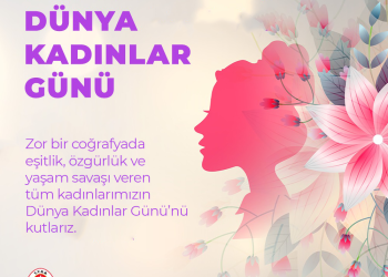 8 Mart Dünya Kadınlar Günü