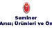Seminer: Bal Arısı; Ürünleri ve Önemi