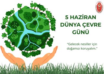 5 Haziran Dünya Çevre Günü