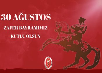 30 Ağustos Zafer Bayramı’mızın 103.Yılı Kutlu Olsun!