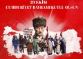 Cumhuriyetimizin 102. Yılını Gururla Kutluyoruz