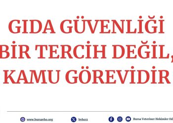 Gıda Güvenliği Bir Tercih Değil, Kamu Görevidir