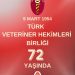 Veteriner hekimlerin çatı örgütü Türk Veteriner Hekimleri Birliği 72 yaşında…