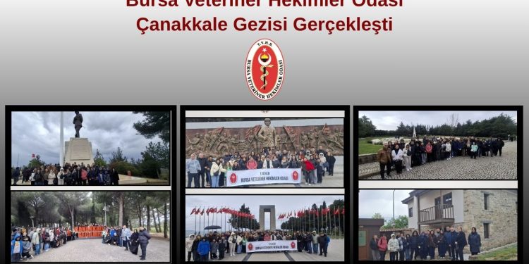 Bursa Veteriner Hekimler Odası Çanakkale Gezisi Gerçekleşti