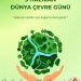 5 Haziran Dünya Çevre Günü