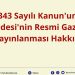 6343 Sayılı Kanun’un 41. Maddesi’nin Resmi Gazete’ de Yayınlanması Hakkında