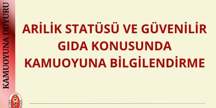 ARİLİK STATÜSÜ VE GÜVENİLİR GIDA KONUSUNDA KAMUOYUNA BİLGİLENDİRME