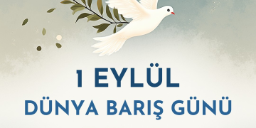 1 Eylül Dünya Barış Günü