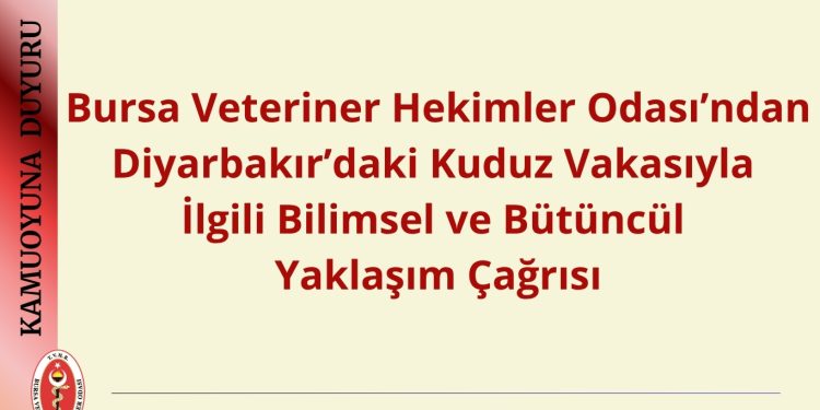 Bursa Veteriner Hekimler Odası’ndan Kuduzla Mücadelede Bilimsel ve Bütüncül Yaklaşım Çağrısı