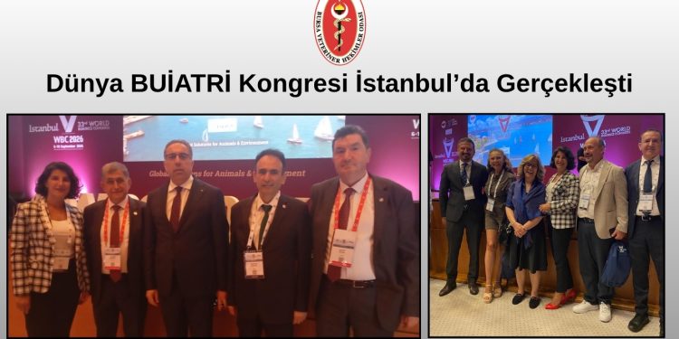Dünya BUİATRİ Kongresi İstanbul’da Gerçekleşti