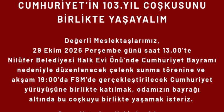 Cumhuriyet’imizin 103.Yaşını Birlikte Kutlayalım