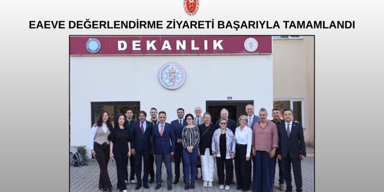 EAEVE DEĞERLENDİRME ZİYARETİ BAŞARIYLA TAMAMLANDI